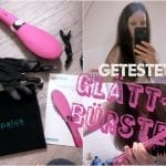 Erfahrung mit der Glättbürste