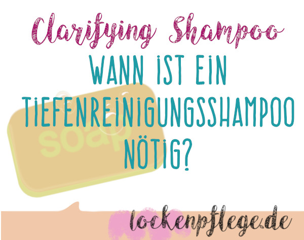 Clarifying Shampoo Tiefenreinigungsshampoo