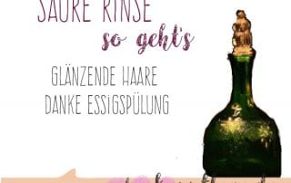 Saure Rinse - Essigspülung